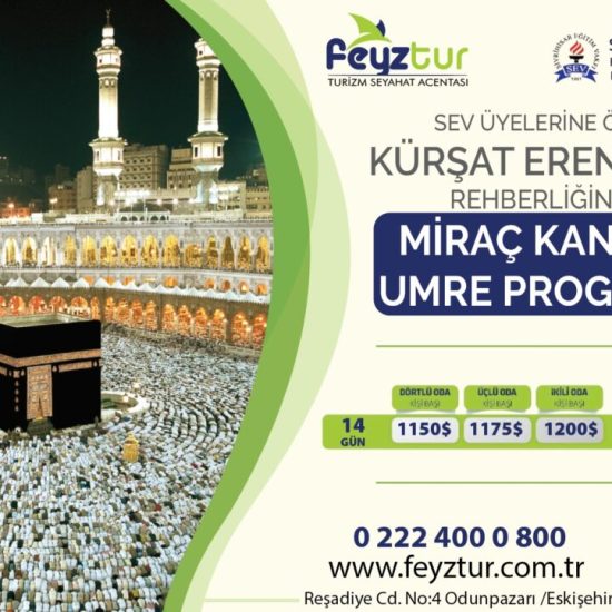 MİRAÇ KANDİLİNDE MEKKE’DEYİZ